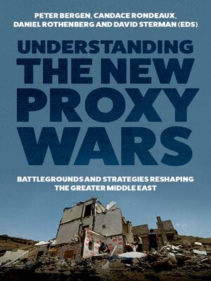 cover image of Understanding the New Proxy Wars